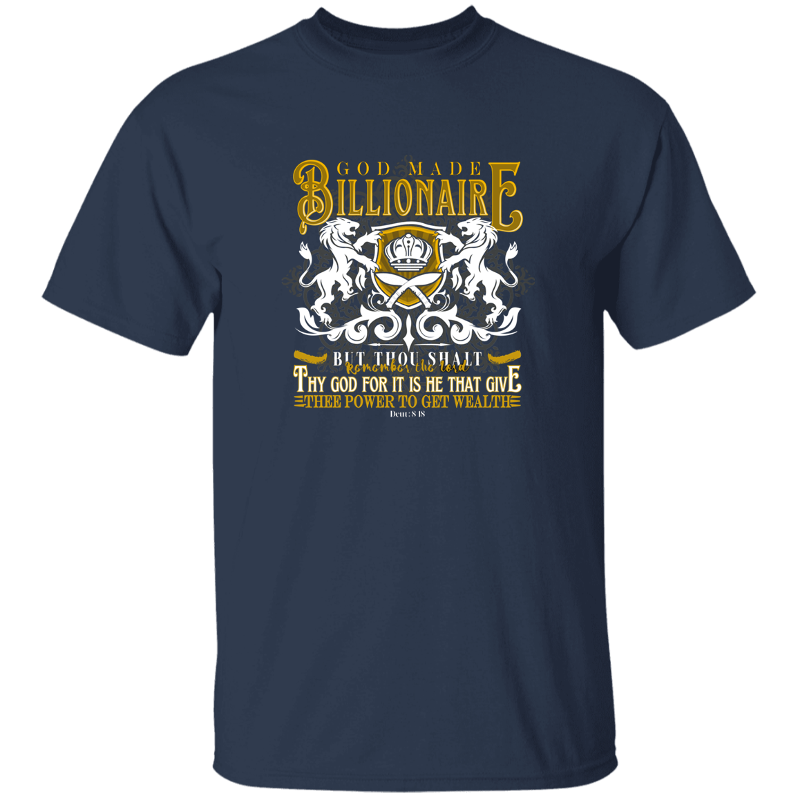 God Made Billionaire T Shirt | SPECIAL EDITION!