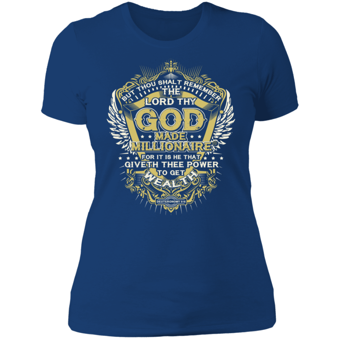 God Made Millionaire® Ladies' Premium T-Shirt Crown Series